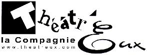 photo Theatr'eux La Compagnie