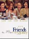 Friends with money