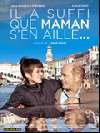 Il a suffi que maman s