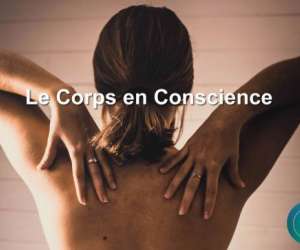 Le Corps En Conscience