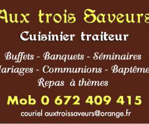 Restaurant - Traiteur- Aux Trois Saveurs