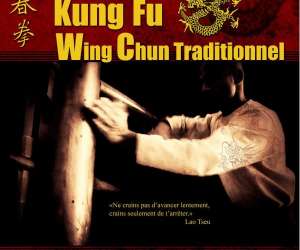 Ecole De Wing Chun Kung Fu Traditionnel