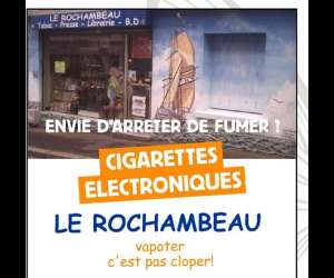 Le Rochambeau -  Cigarette Electronique