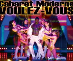 Cabaret Moderne Voulez-vous -dner & Spectacle